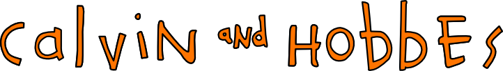 Calvin and Hobbes
